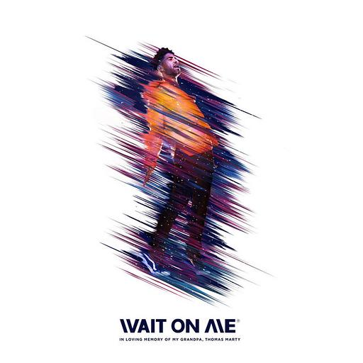 Wait on Me