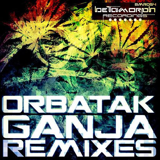 Ganja Remixes