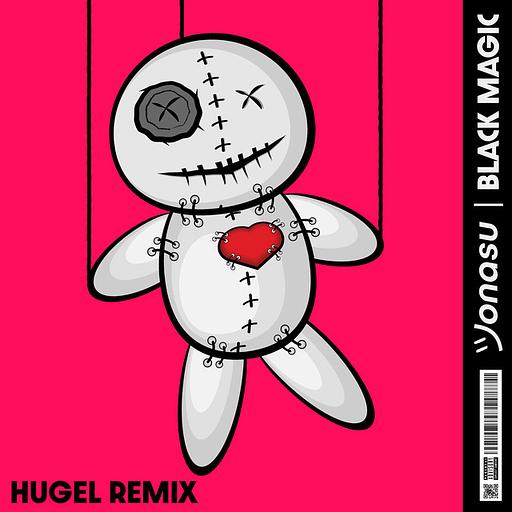 Black Magic (HUGEL Remix)