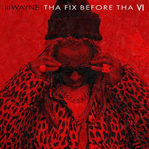 Tha Fix Before Tha VI