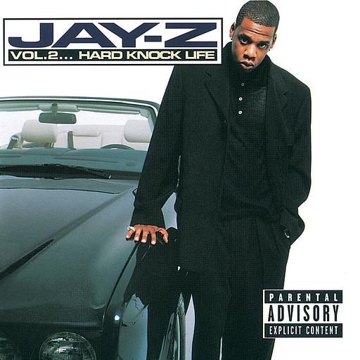 Vol.2... Hard Knock Life
