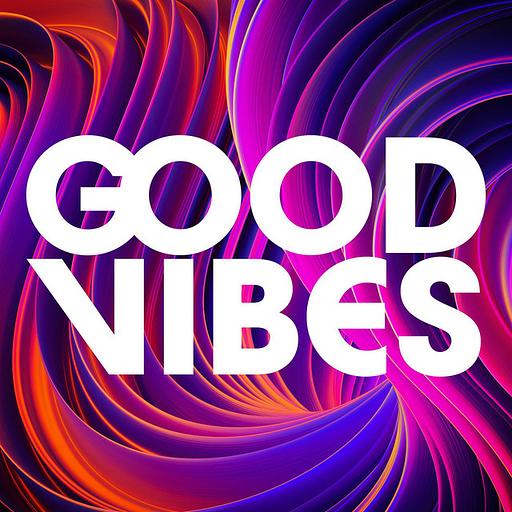 Good Vibes