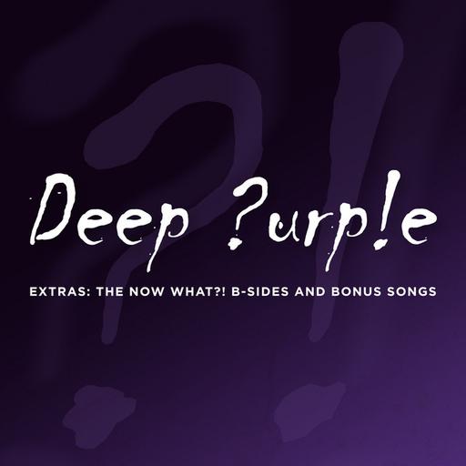 Extras: The Now What?! B-Sides and Bonus Songs