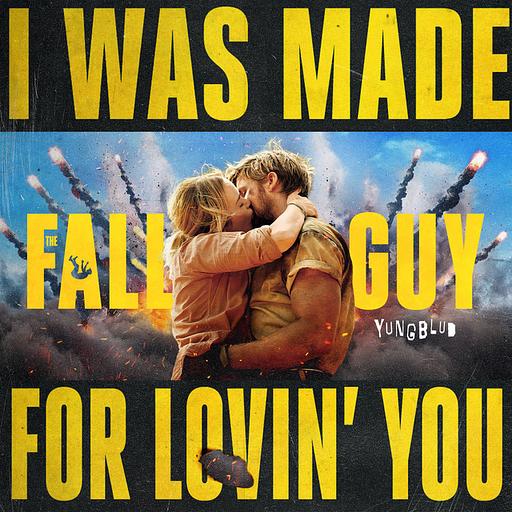 I Was Made For Lovin’ You - from The Fall Guy
